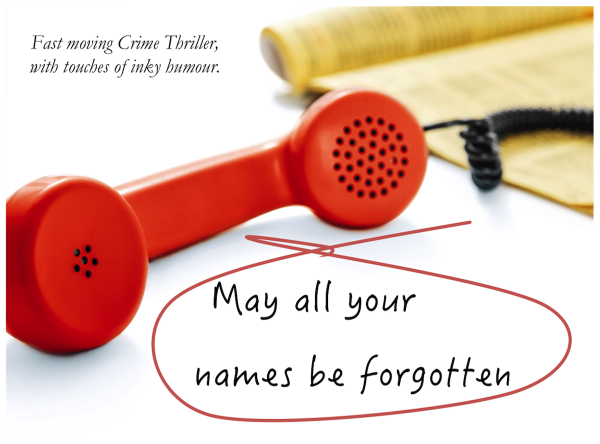 May All Your Names Be Forgotten by Michael Connor